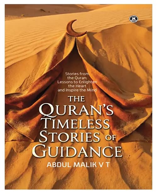 The Quran's Timeless Stories of Guidance